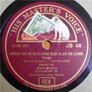Jean Marcu Acompaniat De Orchestra Jean Marcu - Vreau Să Ne'ntălnim Sub Clar De Lună / Din Calendarul Vietjii Mele mp3 album