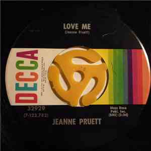 Jeanne Pruett - Love Me / I'm Looking Out For You mp3 album