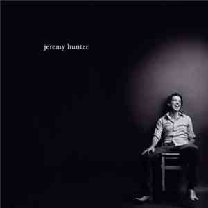 Jeremy Hunter - Jeremy Hunter mp3 album