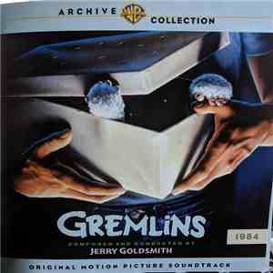 Jerry Goldsmith - Gremlins (Original Motion Picture Soundtrack) mp3 album