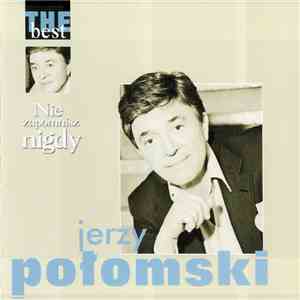 Jerzy Połomski - Nie Zapomnisz Nigdy mp3 album