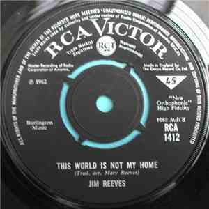 Jim Reeves - This World Is Not My Home mp3 album