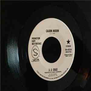J.J. Cale - Cajun Moon mp3 album