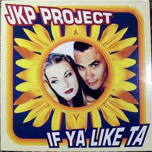 JKP Project - If Ya Like Ta mp3 album