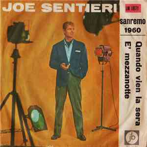 Joe Sentieri - Quando Vien La Sera / È Mezzanotte mp3 album