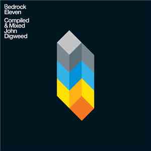 John Digweed - Bedrock Eleven: Compiled & Mixed John Digweed mp3 album