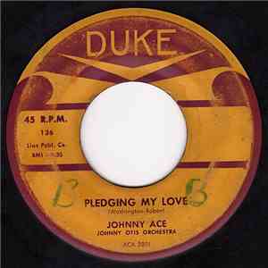 Johnny Ace - Pledging My Love / Anymore mp3 album
