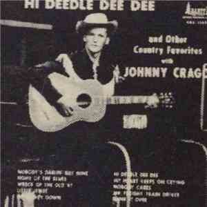 Johnny Crago - Hi Deedle Dee Dee And Other Country Favorites mp3 album