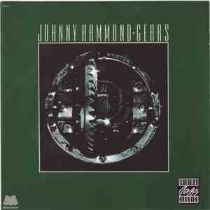 Johnny Hammond - Gears mp3 album