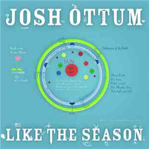 Josh Ottum - Like The Season mp3 album