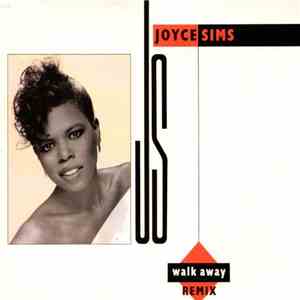 Joyce Sims - Walk Away (Remix) mp3 album