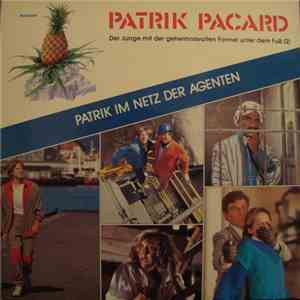 Justus Pfaue - Patrik Pacard - Patrik Im Netz Der Agenten mp3 album
