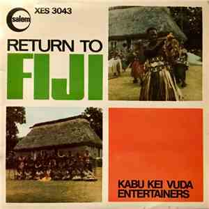 Kabu Kei Vuda Entertainers - Return To Fiji mp3 album