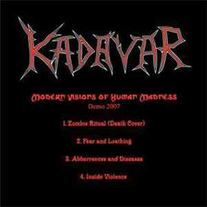 Kadavar  - Modern Visions Of Human Madness mp3 album
