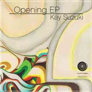Kay Suzuki - Opening EP mp3 album