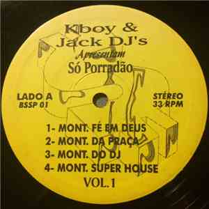 Kboy & Jack Dj´s - Só Porradão Vol.1 mp3 album