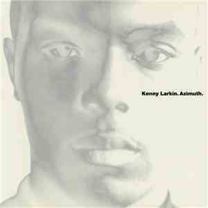 Kenny Larkin - Azimuth mp3 album