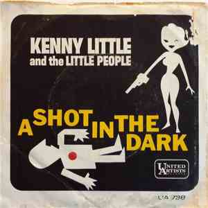 Kenny Little And The Little People - A Shot In The Dark mp3 album