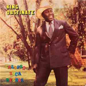 King Obstinate - Calypso Soca Reggae mp3 album