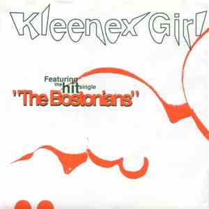 Kleenex Girl Wonder - The Bostonians mp3 album