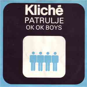 Kliche  - Patrulje mp3 album