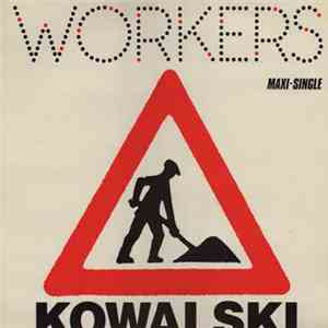 Kowalski - Workers mp3 album