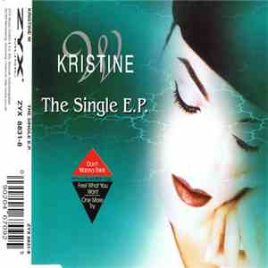 Kristine W - The Single E.P. mp3 album
