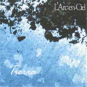 L'Arc~en~Ciel - Tierra mp3 album