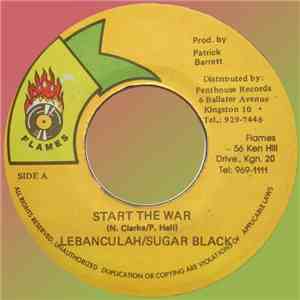 Lebanculah / Sugar Black - Start The War mp3 album