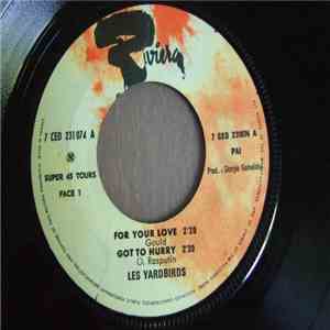 Les Yardbirds - For Your Love / Got To Hurry mp3 album
