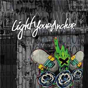Light Your Anchor - Peter Pan Syndrome mp3 album