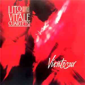 Lito Vitale Cuarteto - Viento Sur mp3 album