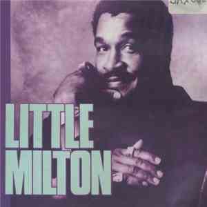 Little Milton - The Silver Collection mp3 album