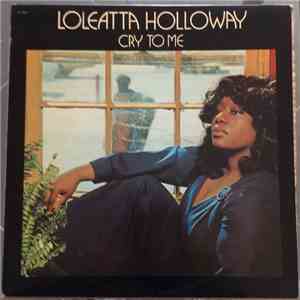 Loleatta Holloway - Cry To Me mp3 album