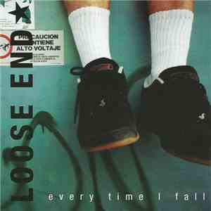 Loose End  - Every Time I Fall mp3 album