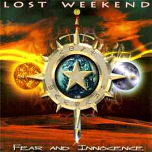 Lost Weekend - Fear And Innocence mp3 album
