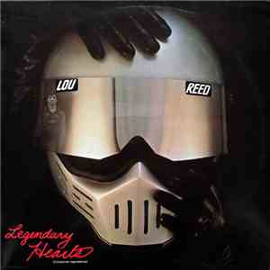 Lou Reed - Legendary Hearts = Corazones Legendarios mp3 album