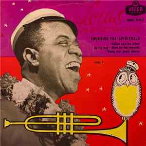 Louis Armstrong And His All-Stars - Swinging The Spirituals (Part 2) mp3 album