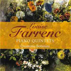 Louise Farrenc, Quintetto Bottesini - Piano Quintets mp3 album