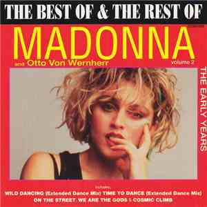 Madonna & Otto Von Wernherr - The Best Of & The Rest Of - Volume 2 mp3 album