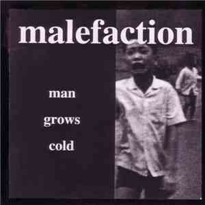 Malefaction - Man Grows Cold mp3 album