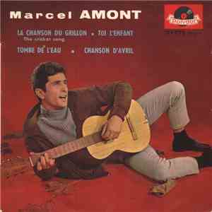 Marcel Amont - 15 - La Chanson Du Grillon mp3 album