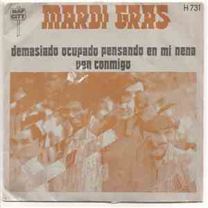 Mardi Gras - Demasiado Ocupado Pensando En Mi Nena / Ven Conmigo mp3 album