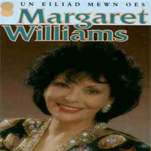 Margaret Williams  - Un Eiliad Mewn Oes mp3 album