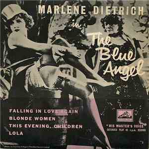 Marlene Dietrich - Marlene Dietrich In 'The Blue Angel' mp3 album
