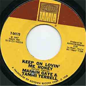Marvin Gaye & Tammi Terrell - Keep On Lovin’ Me Honey mp3 album