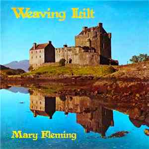 Mary Fleming - Weaving Lilt mp3 album