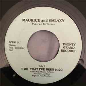 Maurice And Galaxy - Fool That I've Been / I've Been Mistreated Too mp3 album