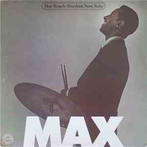 Max Roach - Freedom Now Suite mp3 album