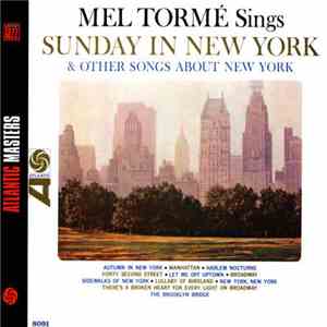 Mel Tormé - Sings Sunday In New York And Other Songs About New York mp3 album